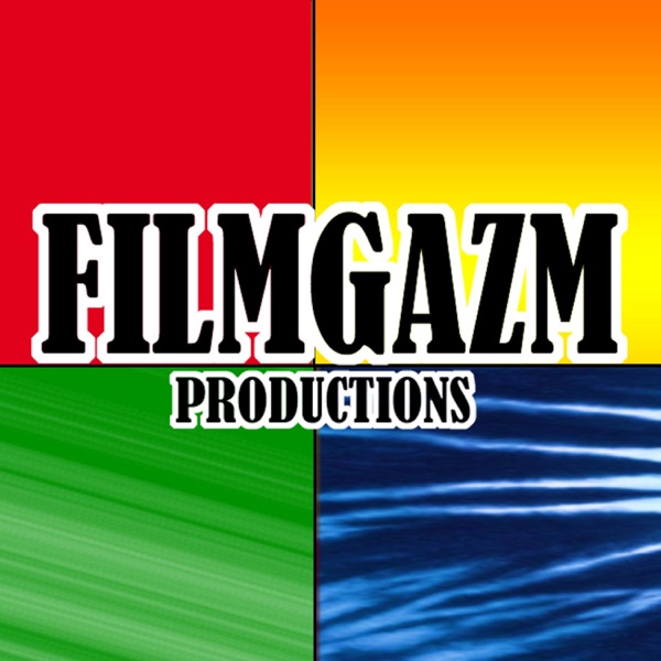 The Filmgazm Podcast