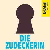 FM4 Die Zudeckerin - ORF Radio FM4