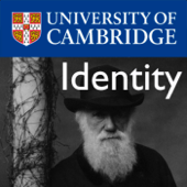 Identity – Darwin College Lecture Series 2007 - Cambridge University