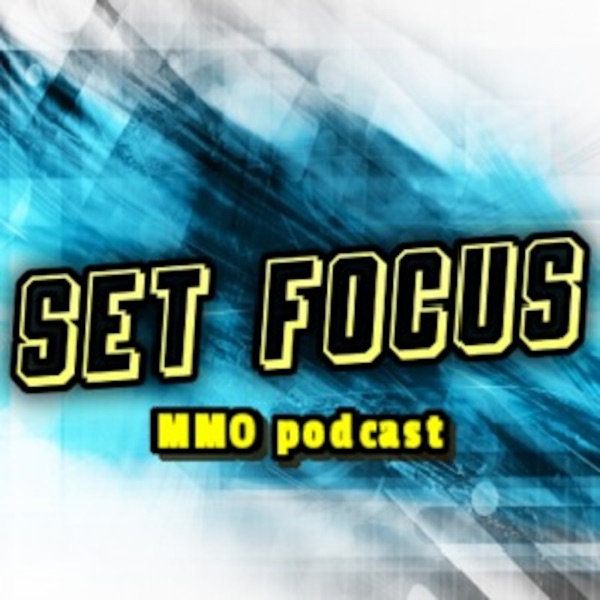 SetFocus Episode 1 (New tier sets, blighthaven events and living world season 2) Artwork