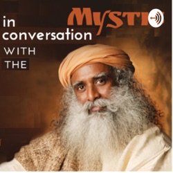 024 Can Yoga Get You Stoned ? with Sadhguru in Challenging Times