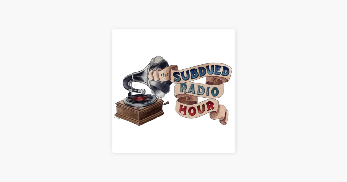 Alabama Distraer Haiku The Subdued Radio Hour on Apple Podcasts