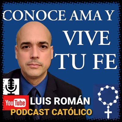 CONOCE AMA Y VIVE TU FE / Santa Maria ora pro nobis / Luis Román CONOCE AMA Y VIVE TU FE / Santa Maria ora pro nobis / Luis Román