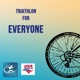 Triathlon for Everyone