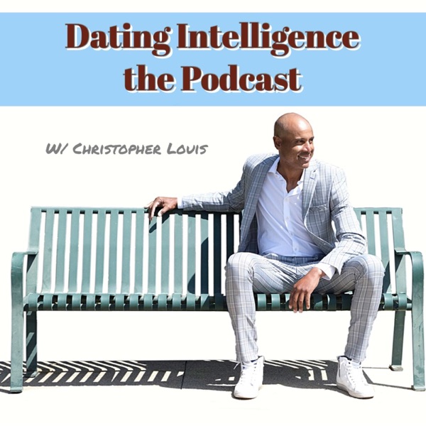 Dating Intelligence the Podcast Artwork