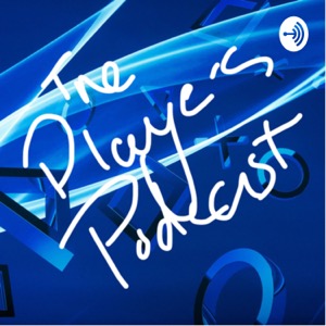 The Players Podcast
