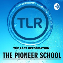 20 Lesson - The Reformation has begun - The Pioneer School