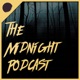 The Midnight Podcast