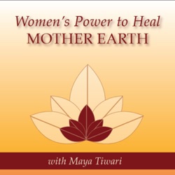 Women's Power to Heal Mother Earth!