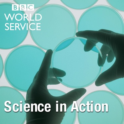 Science In Action:BBC World Service