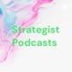 Strategist Podcasts 