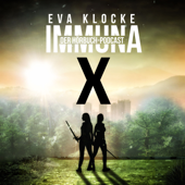 Immuna X - Der Hörbuchpodcast - Eva Klocke