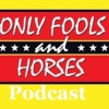 Only Fools And Horses Podcast