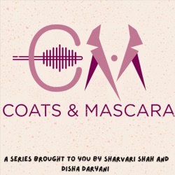 Coats and Mascara