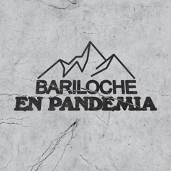 Bariloche en Pandemia