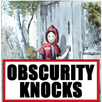 Obscurity Knocks podcast