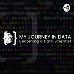 My Journey in Data: Becoming a Data Scientist