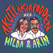 Akutläkarpodden - Arin, Hilda och Hani