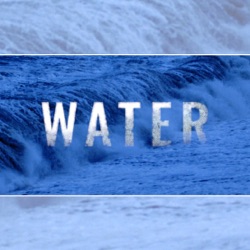 Water Episode 1