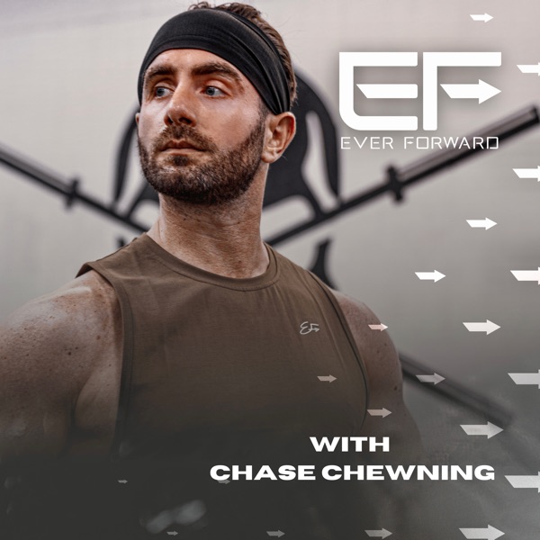 Ever Forward Radio with Chase Chewning Artwork