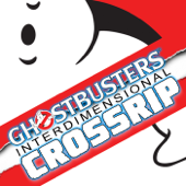Ghostbusters Interdimensional Crossrip - Still Playing with Toys - Troy Benjamin