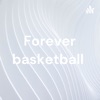 Forever basketball  artwork
