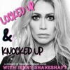Locked Up and Knocked Up