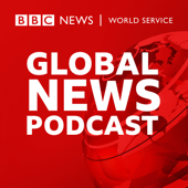 Global News Podcast - BBC World Service