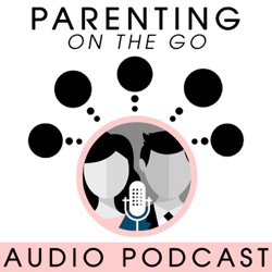 080 The Five Pillars of Parenting Part 3