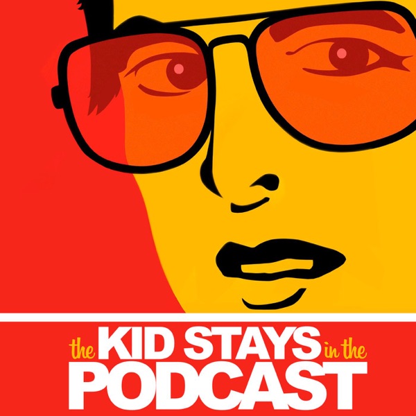 Artwork for The Kid Stays in the Podcast