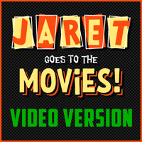 Jaret Goes to the Movies (Video Movie Reviews) podcast