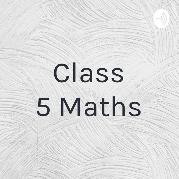 Class 5 Maths Artwork