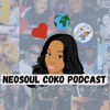 NeoSoul Coko Podcast - Coko