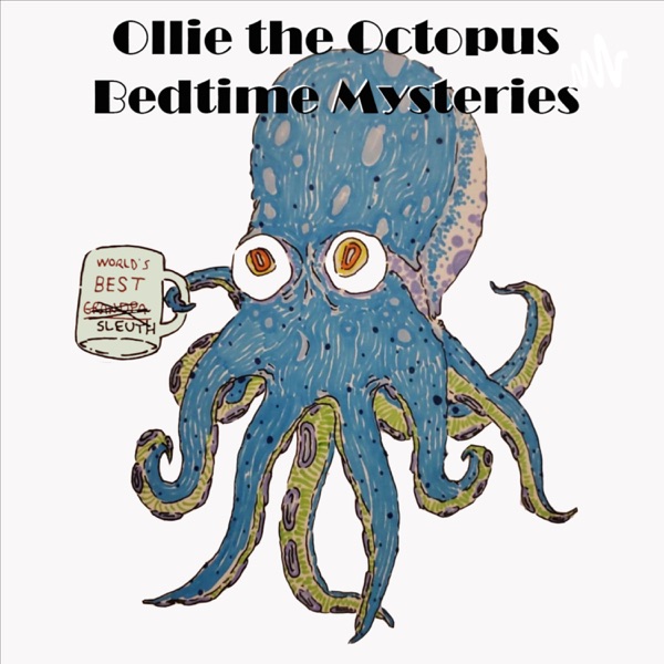 Ollie the Octopus Bedtime Mysteries Artwork