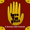 Into the Falls: A Gravity Falls Podcast artwork