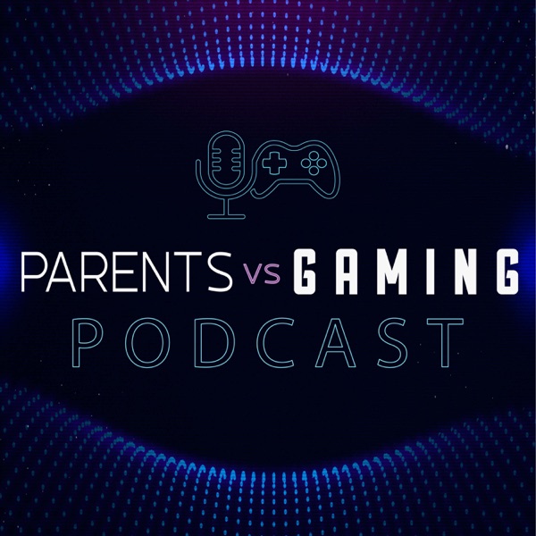 PARENTS vs GAMING Artwork