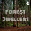 Forest Dwellers