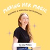 Making Her Magic The Podcast artwork