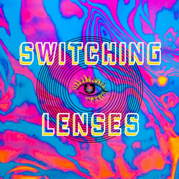 Switching Lenses Artwork