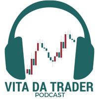 Vita da Trader podcast