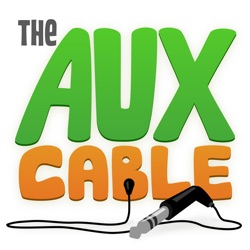 037: The Aux Cable Fancast Christmas 2017 Special