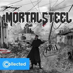 Mortal Steel: Episode 9