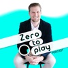 Zero to Play Podcast artwork