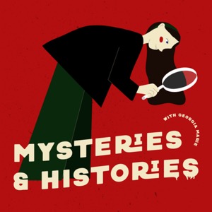 Mysteries and Histories
