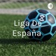 Liga De España 