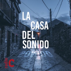 La casa del sonido - Escuchando música contemporánea española con Rosa Díaz Mayo - 12/03/24