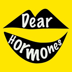 S3:Ep3 What Have You Done? Hormonal and Menopausal Confessions