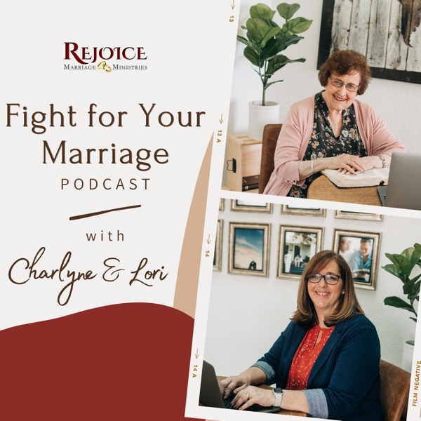 Fight For Your Marriage Podcast Artwork