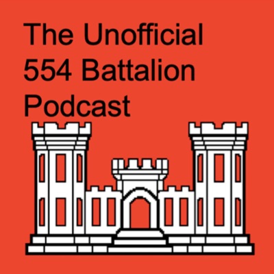 The Unofficial 554 Battalion Podcast