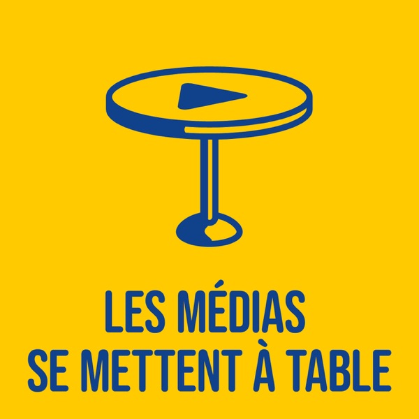 Les médias se mettent à table